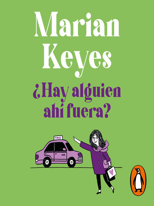 Title details for ¿Hay alguien ahí fuera? by Marian Keyes - Available